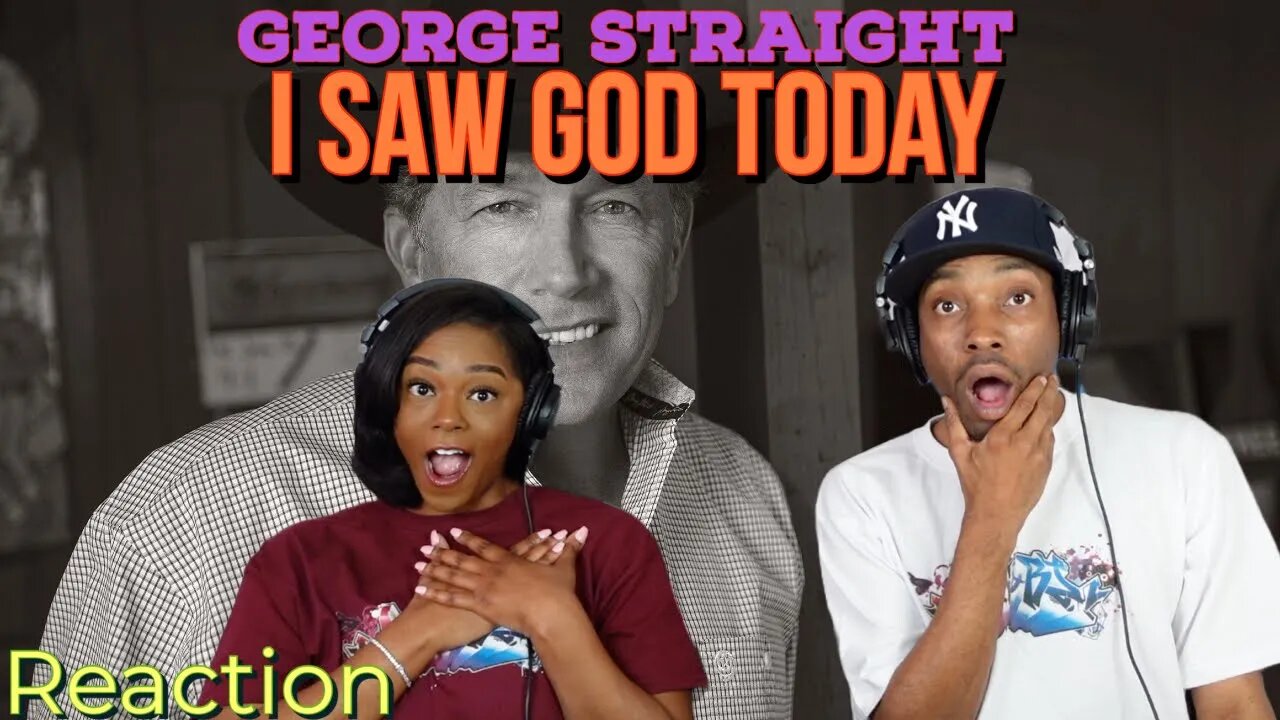 First time hearing George Strait “I Saw God Today” Reaction | Asia and BJ