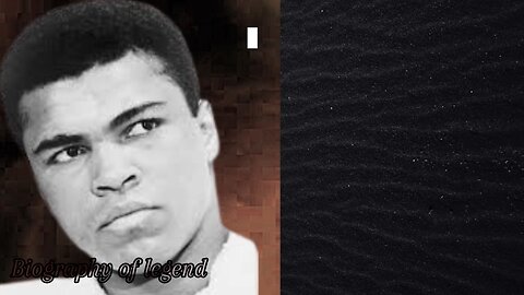 Biography of Muhammad Ali