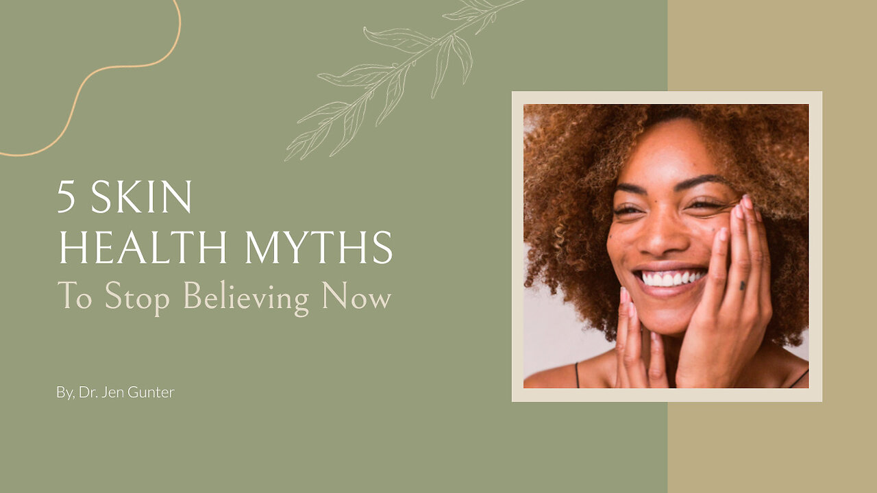 Skin health myths to stop believing now | Body Stuff