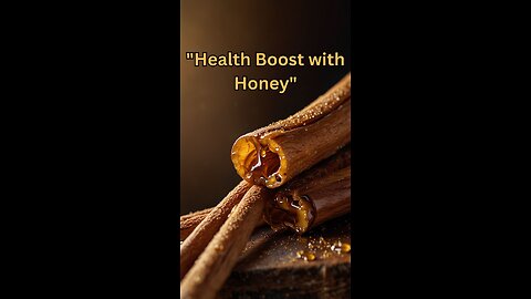 "How to Use Honey and Cinnamon for Wellness"
