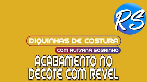 Acabamento no Decote com Revel - DEP 244