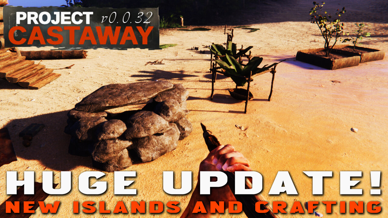 Huge Update Unlocks New Islands And Crafting | PROJECT CASTAWAY