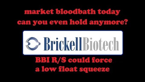 $BBI PUMPED Yesterday, R/S could force a LOW FLOAT SQUEEZE (possibility) Market BLOODBATH today.