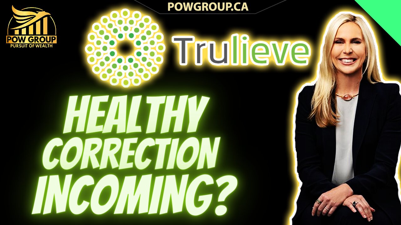 Trulieve Healthy Correction Incoming? Will $10USD Hold? TCNNF Stock Analysis