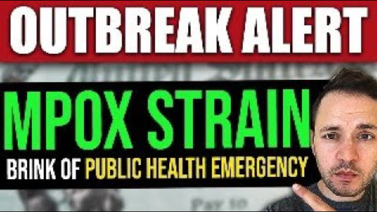 MPOX: U.S. Responds to CDC Alert (Brink of Official Public Health Emergency)