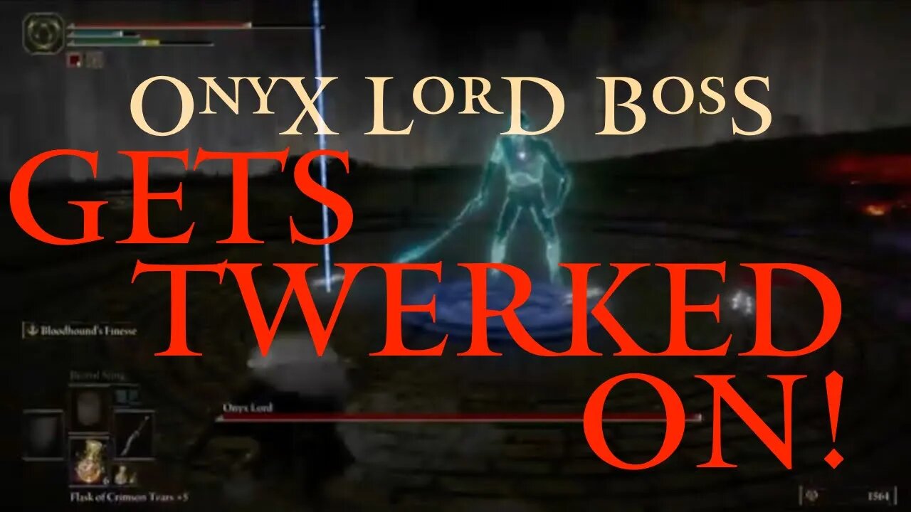 Elden Ring Onyx Lord Boss Gets Beaten and Twerked On (Elden Ring Live)