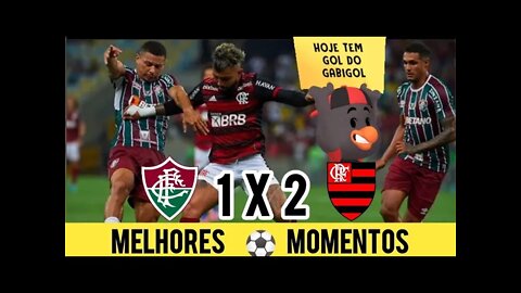 Fluminense 1 x 2 Flamengo | GABI MARCA E VENCE CLÁSSICO | Gols e Melhores Momentos | COMPLETO