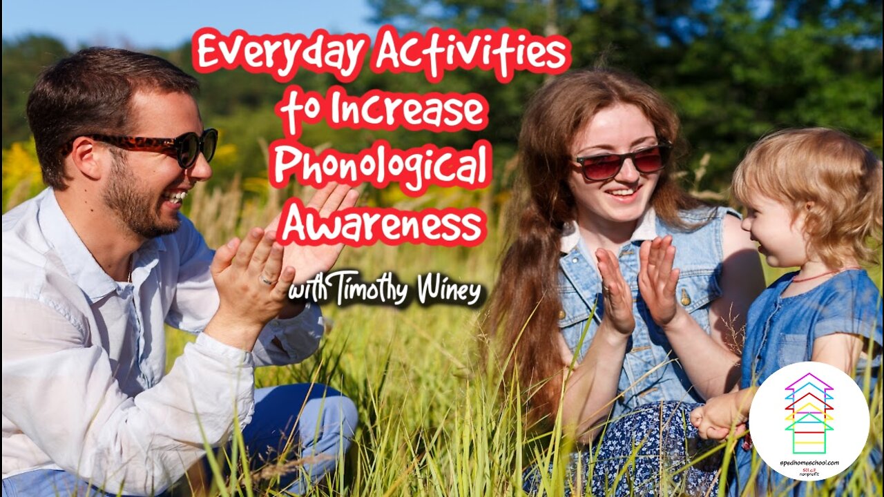 Everyday Activities to Increase Phonological Awareness