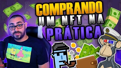 COMPRANDO UM NFT NA PRÁTICA | VALE A PENA? SAIBA COMO COMPRAR! (Para iniciantes)