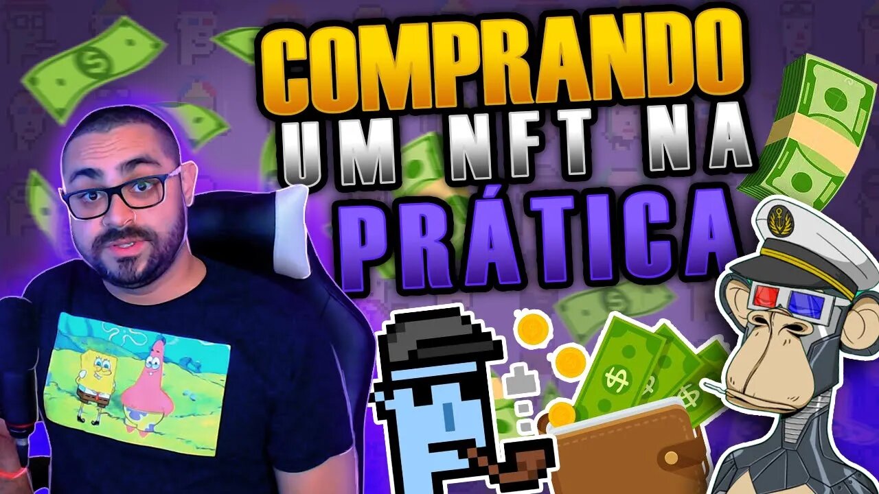 COMPRANDO UM NFT NA PRÁTICA | VALE A PENA? SAIBA COMO COMPRAR! (Para iniciantes)