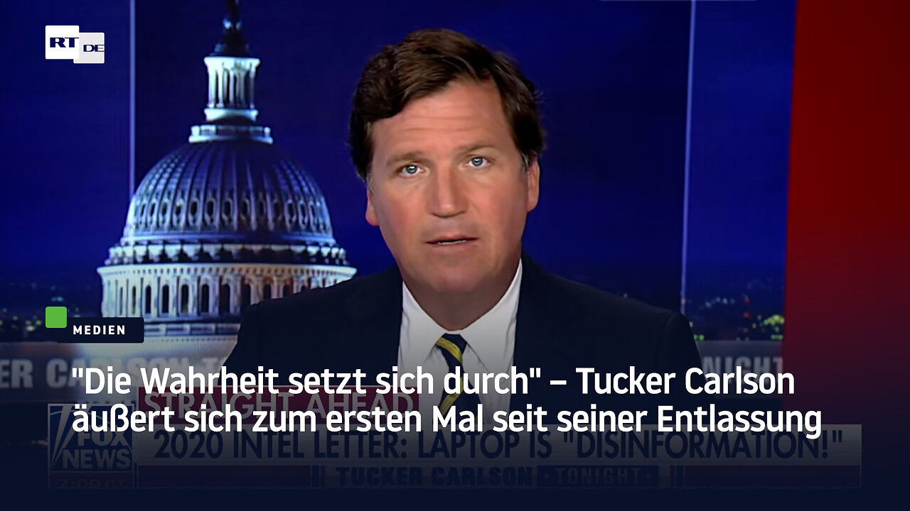 "Die Wahrheit setzt sich durch" – Tucker Carlson äußert sich zum ersten Mal seit seiner Entlassung