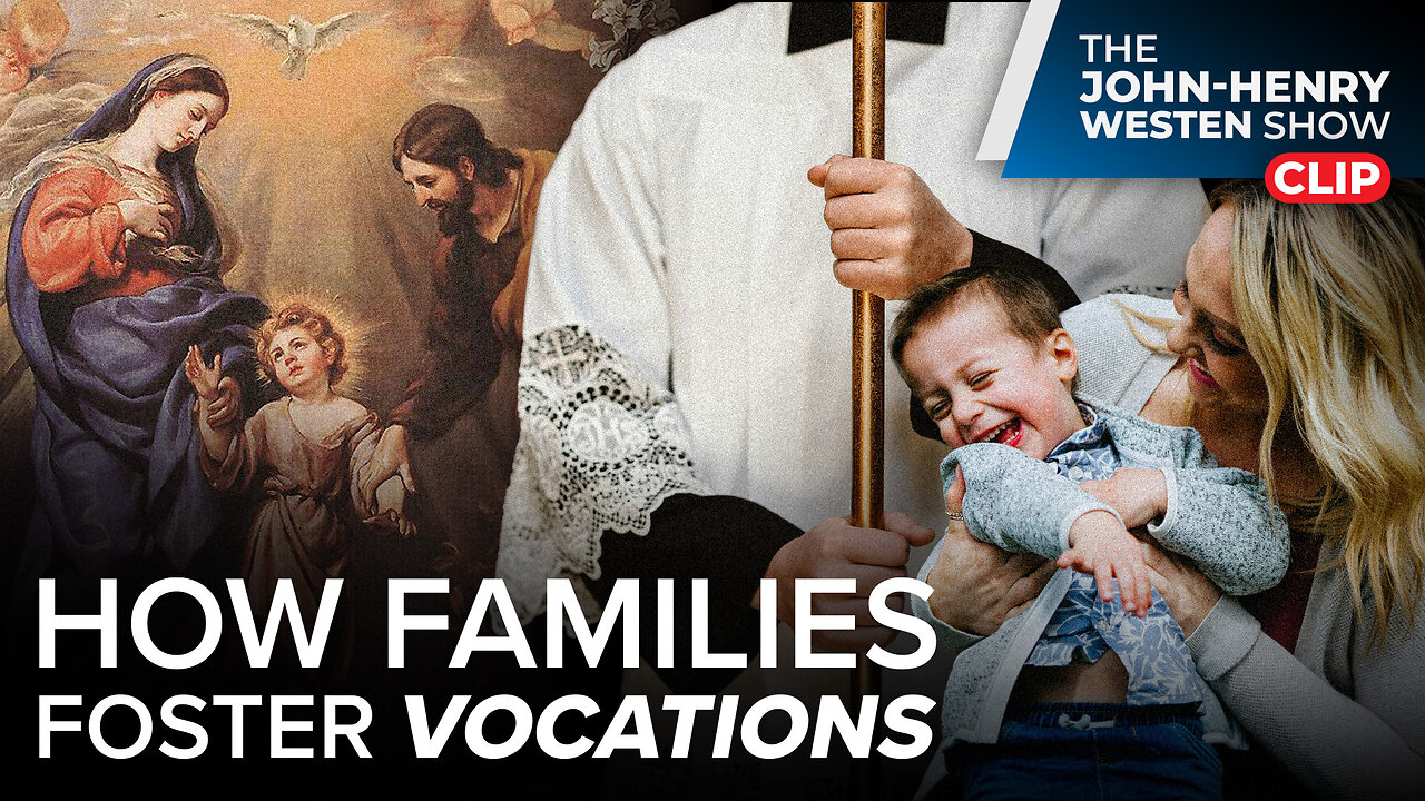 How Families Foster Vocations