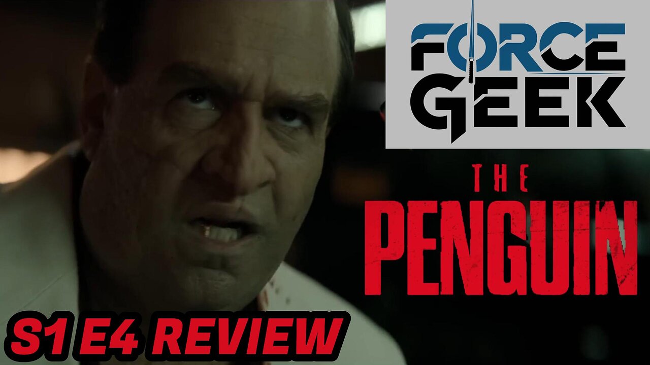 THE PENGUIN | S1 E4 | REVIEW