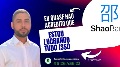 SHAO BANK - PROVA DE PAGAMENTO DE MAIS UM SAQUE $106.39