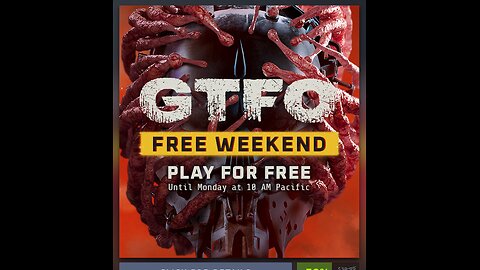 Checking out GTFO for free