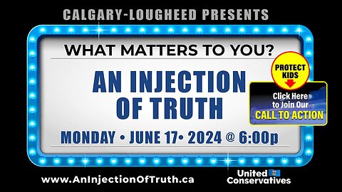 An Injection of Truth [Part 2] - CALGARY (June 17, 2024)