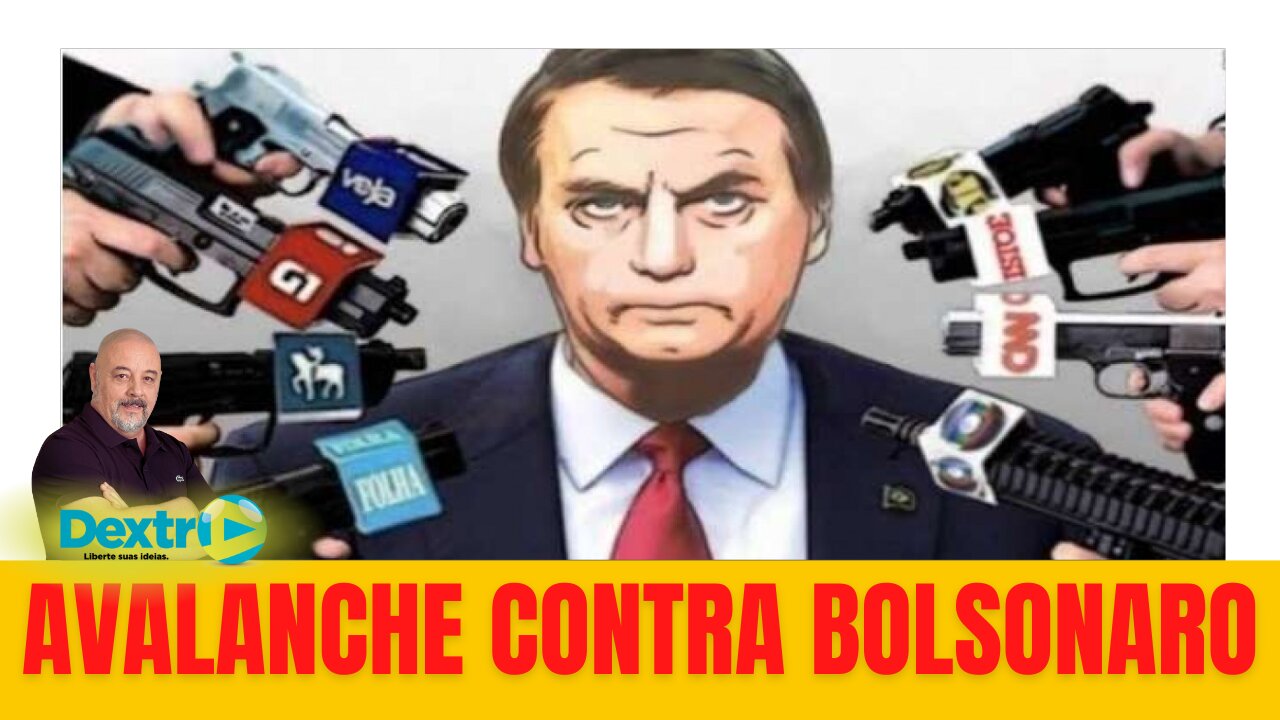 AVALANCHE CONTRA BOLSONARO