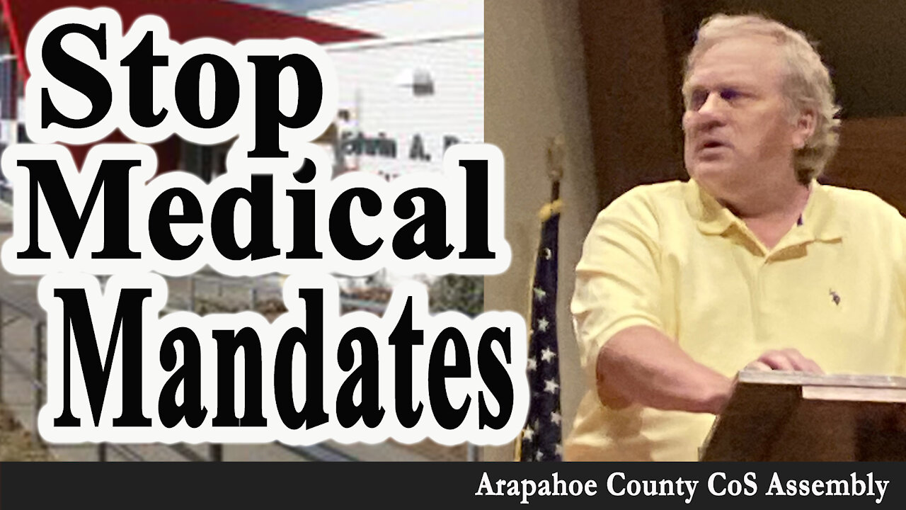Colorado Jural Assembly- Health & Freedom Conference 2 of 2
