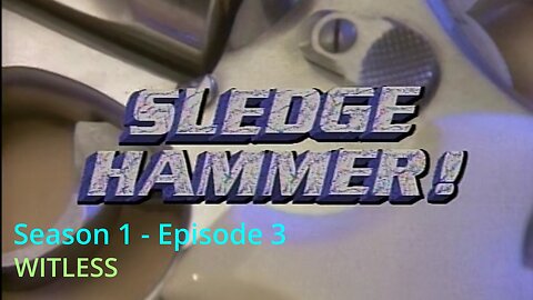 Sledge Hammer! Season 1 Episode 3 Full Episode "WITLESS" #comedy #funny #tv