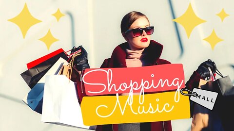 SHOPPING Mall Music 🛍️ for Shopping Mall Restaurants💄 [music no copyright] CyberMonday