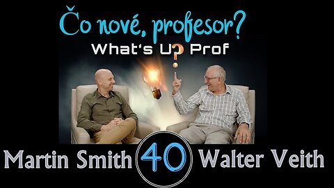 WUP 40 • "Solidarita" za účelom spoločného dobra • Walter Veith & Martin Smith