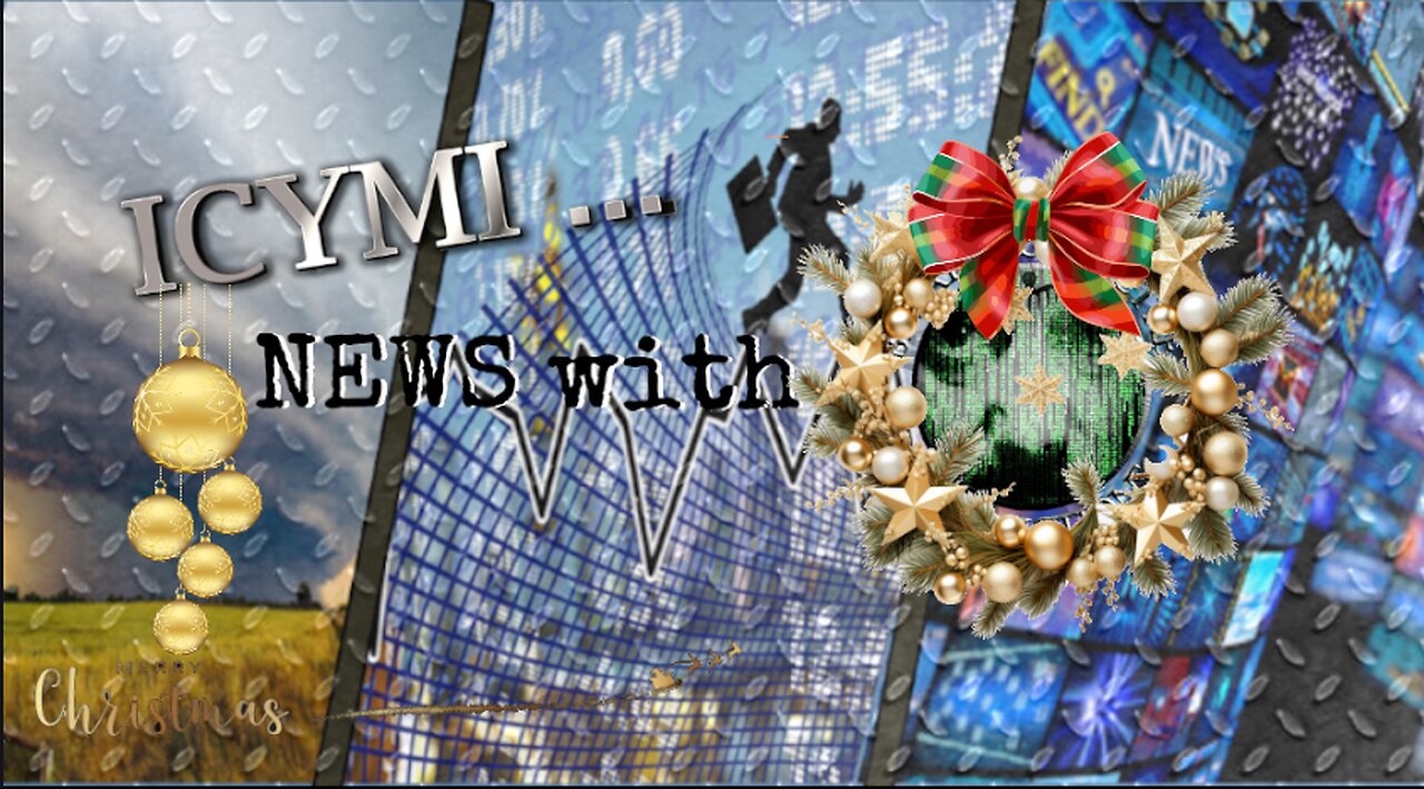 ICYMI News - 23-Dec-2024 #Eggs #HawkTuah #TPLink #Cocoa #Gold #Debt #Labor #Waymo #DoorDash