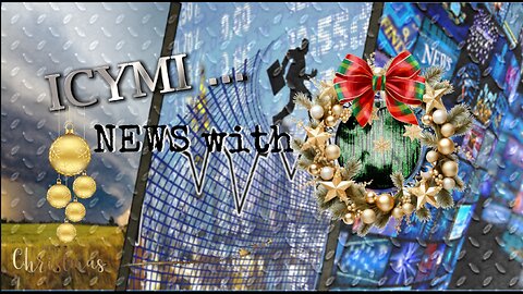 ICYMI News - 23-Dec-2024 #Eggs #HawkTuah #TPLink #Cocoa #Gold #Debt #Labor #Waymo #DoorDash