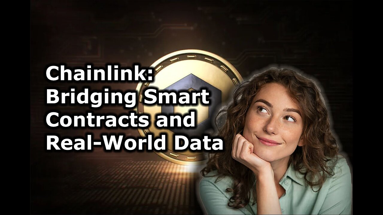 Chainlink: Bridging Smart Contracts and Real World Data