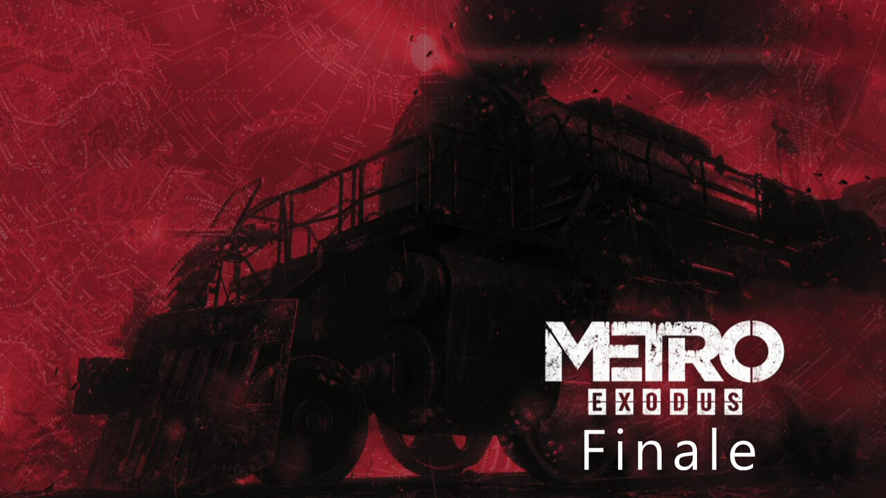 Metro Exodus, Part 26, Finale, The Ultimate Price