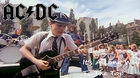 AC/DC - It's A Long Way To The Top (Official Music Video)