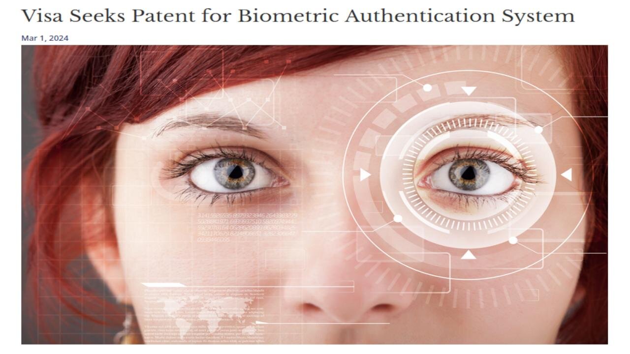 Why Is VISA Looking to Patent Biometric Authentication?