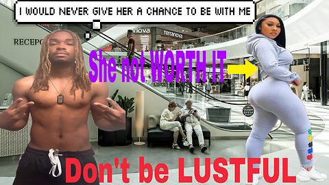 NOT Being LUSTFUL will make you a POWERFUL MAN (TRUE POWER)