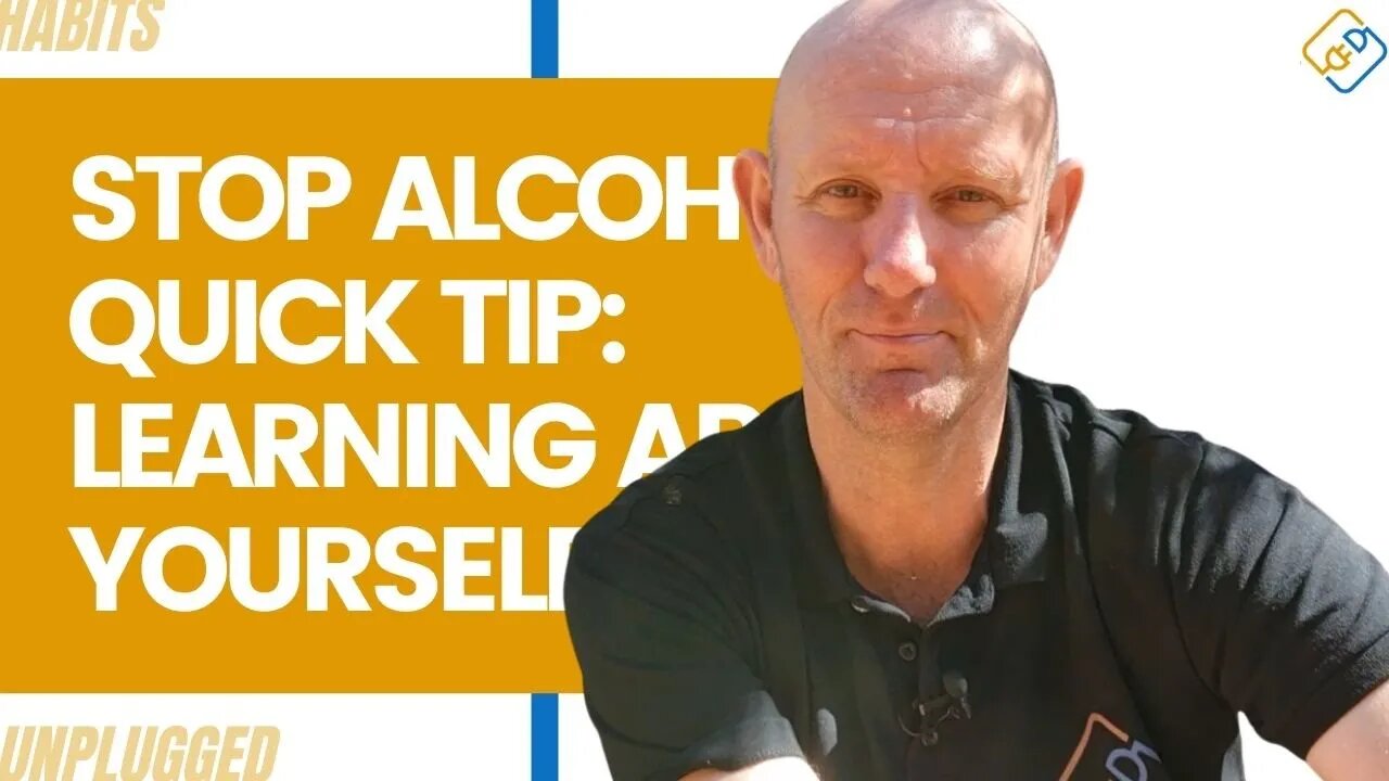 Stop Alcohol Quick Tip Learning About Yourself