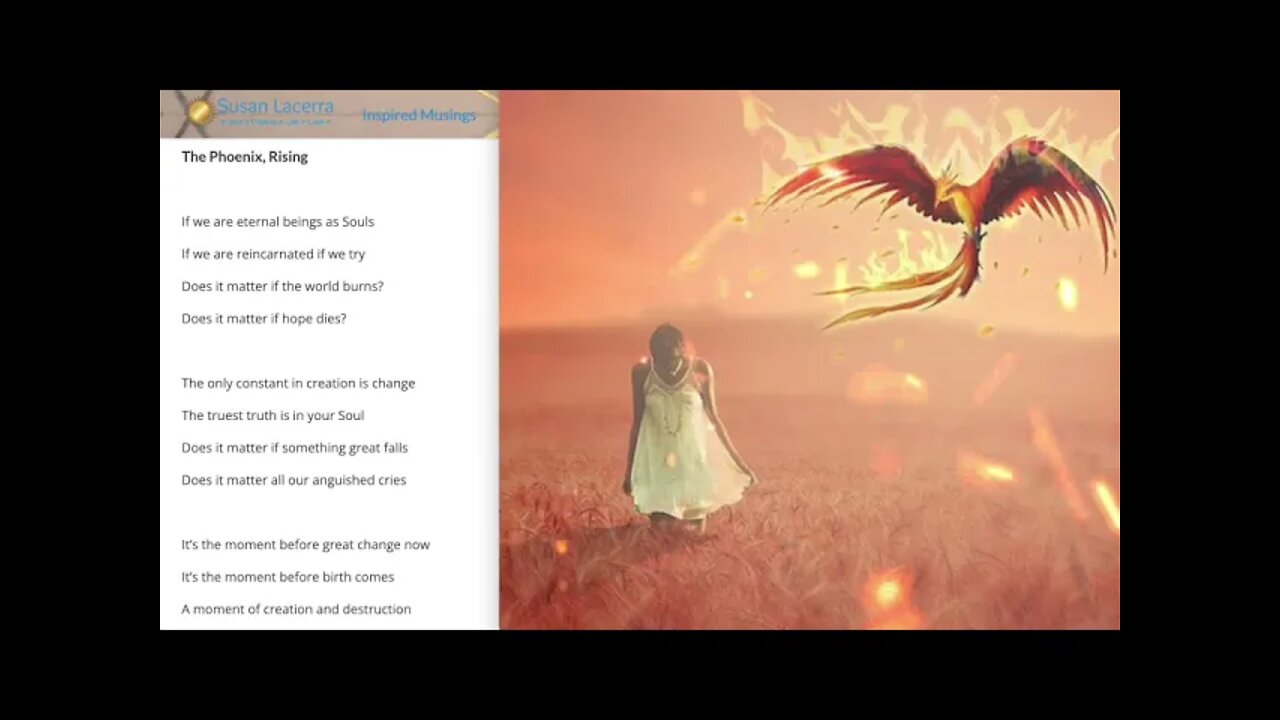 Susan Inspired Poetry Story - The Phoenix, Rising - Does it Matter if the World Burns?