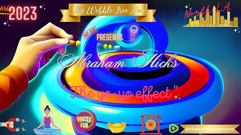 Abraham Hicks, Esther Hicks " The yo-yo effect " North L.A.