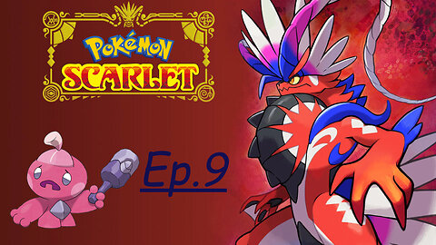 Starborn Feline plays Pokémon Scarlet Ep 9