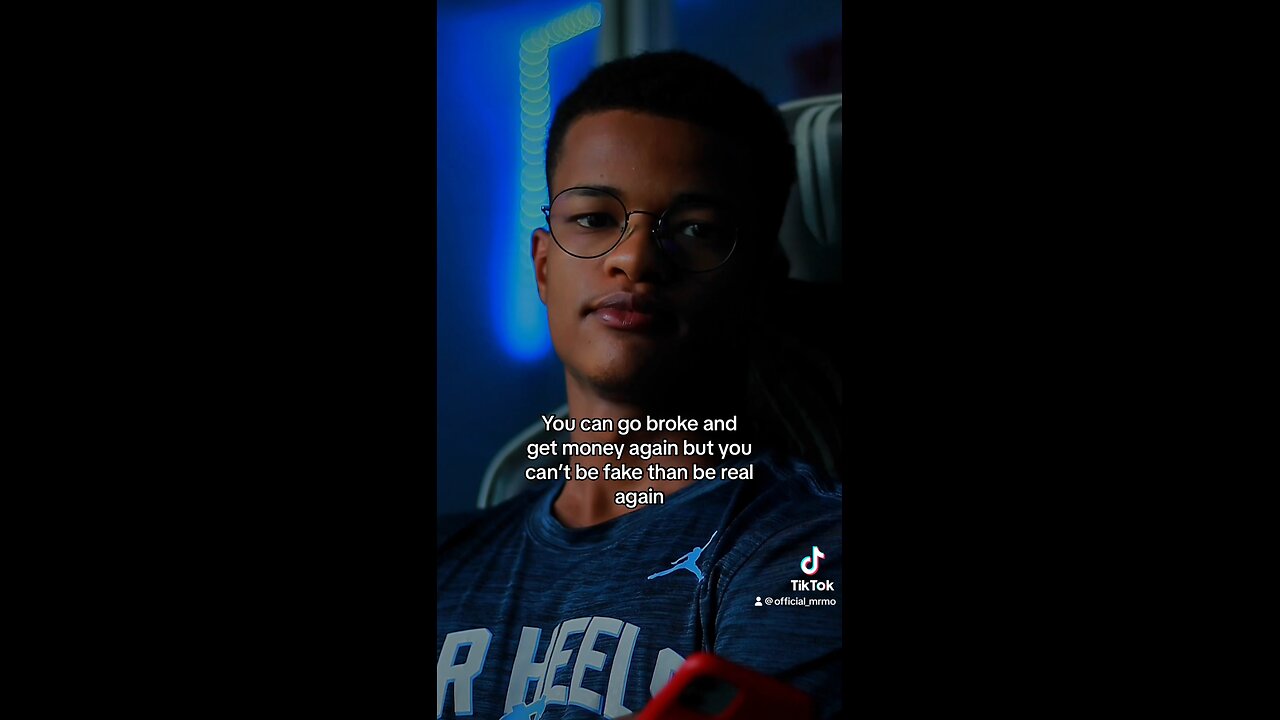 Be real