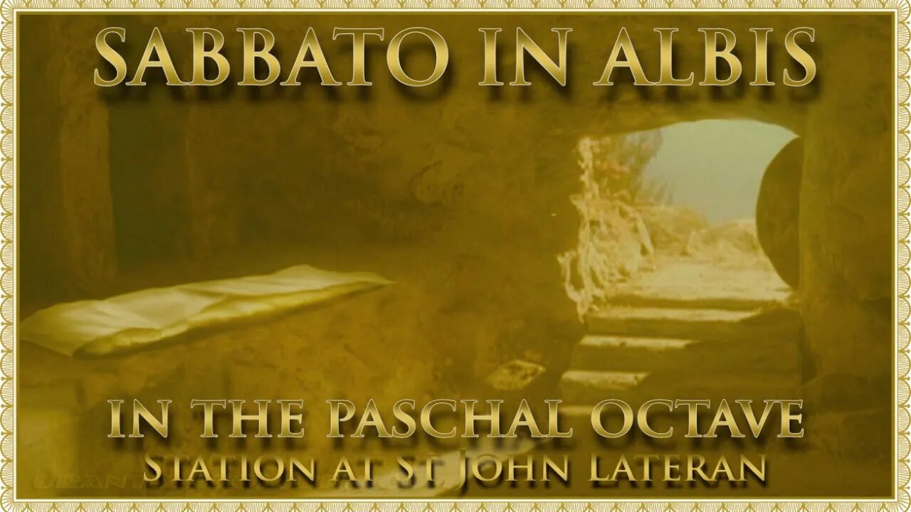 The Daily Mass: Easter Saturday