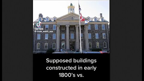 Supposed Buildings Constructed in the Early 1800s vs Reality