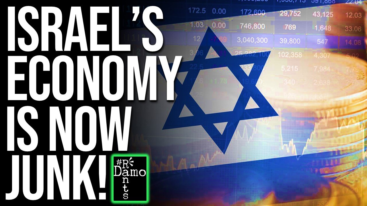 Israel’s Credit Rating Just Nosedived To Junk Status!