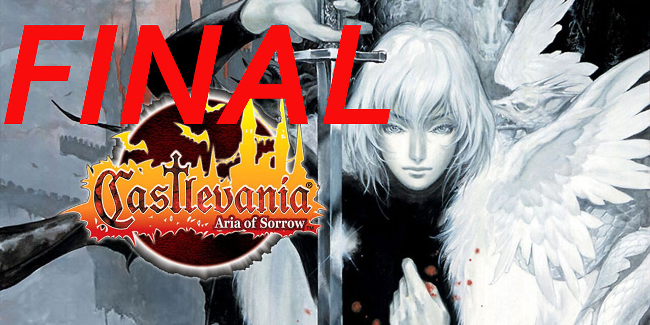 Castlevania: Aria of Sorrow FINAL