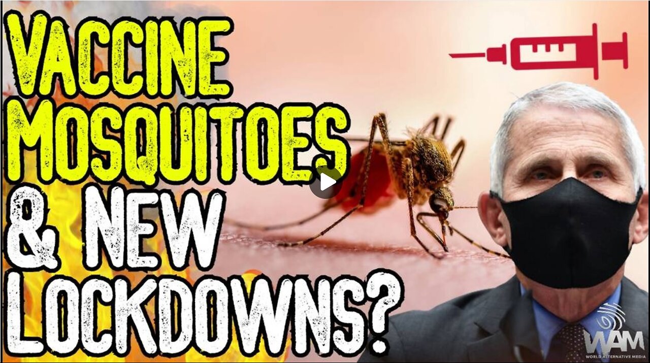 VACCINE MOSQUITOES & NEW LOCKDOWNS? - Fauci Hospitalized - Bill Gates Mosquitoes