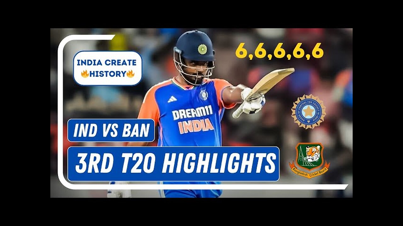 India vs Bangladesh 3rd T20 2024 Highlights | Ind vs Ban