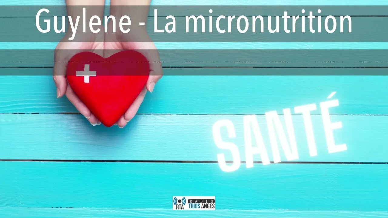Guylene - La micronutrition