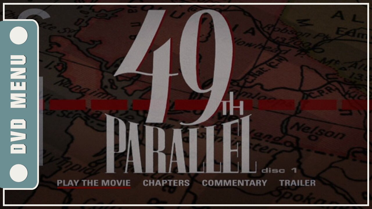 49th Parallel - DVD Menu