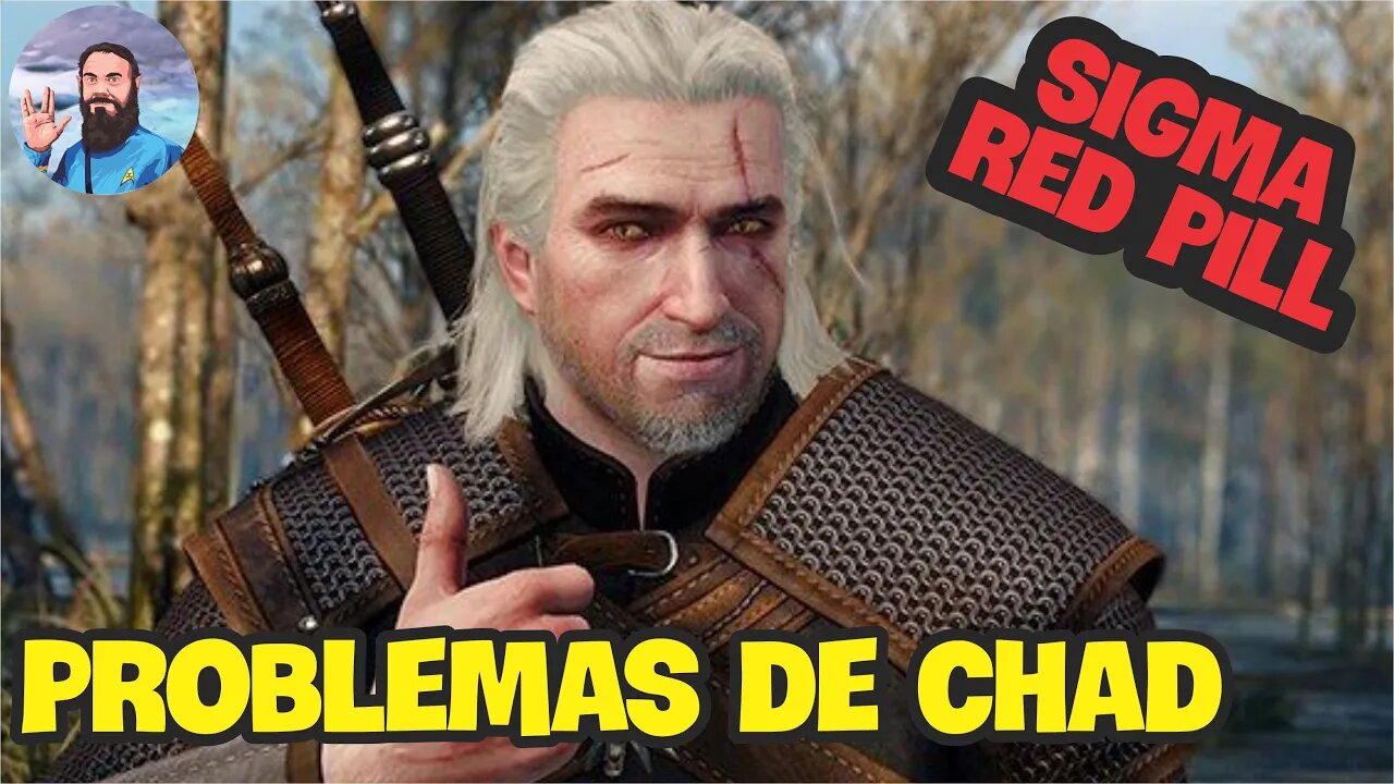 Problemas Que Apenas Chad, Sigma, Redpilados Sofrem