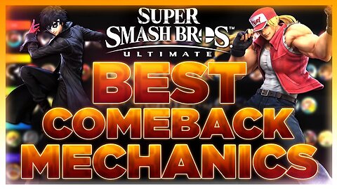 Ranking Comeback Mechanics Best To Worst In Smash Ultimate