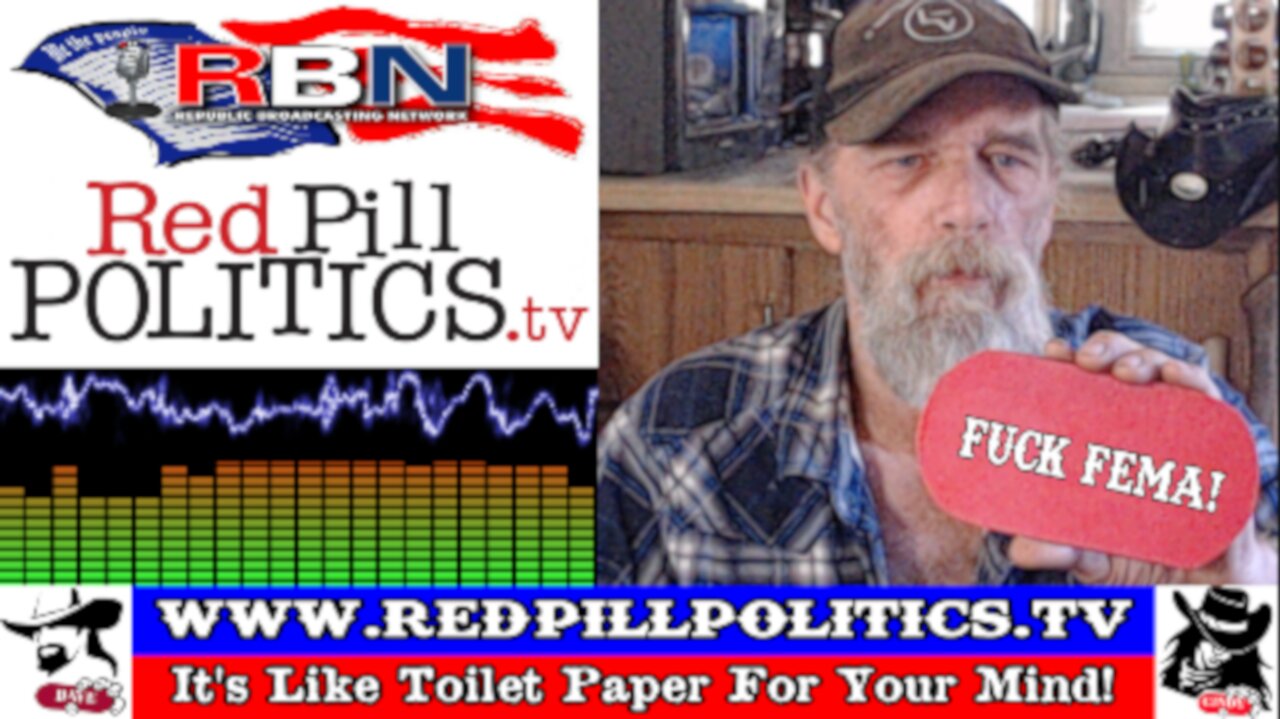 Red Pill Politics (10-6-24) – FEMA; When Governments Attack!