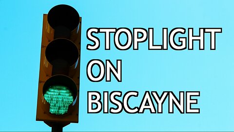 Stoplight on Biscayne