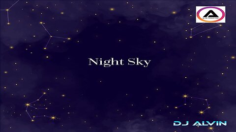 DJ ALVIN - NIGHT SKY